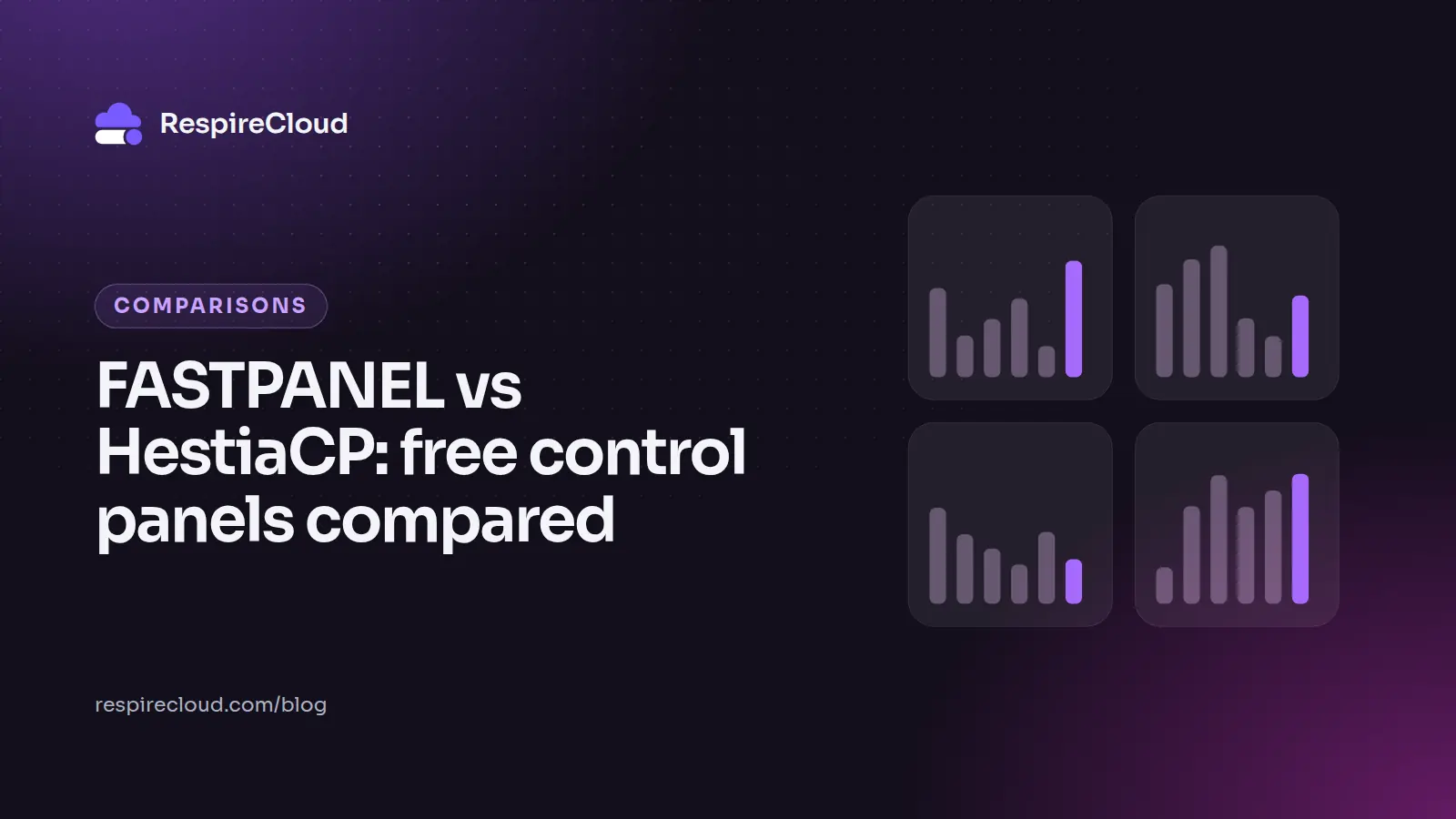 FASTPANEL vs HestiaCP: free control panels compared