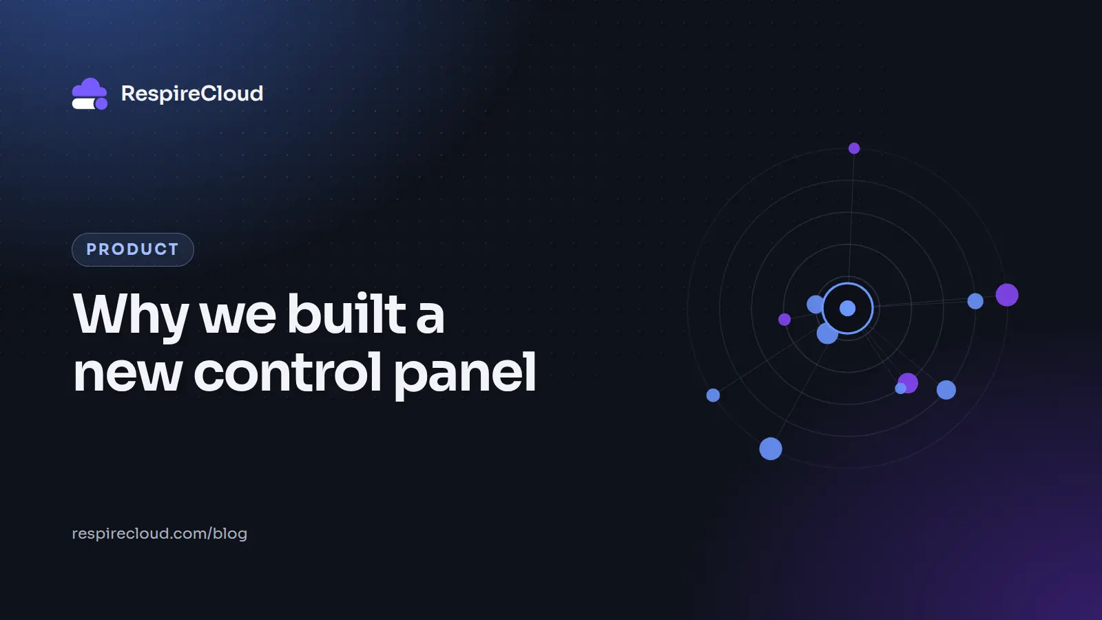 Why we built a new control panel